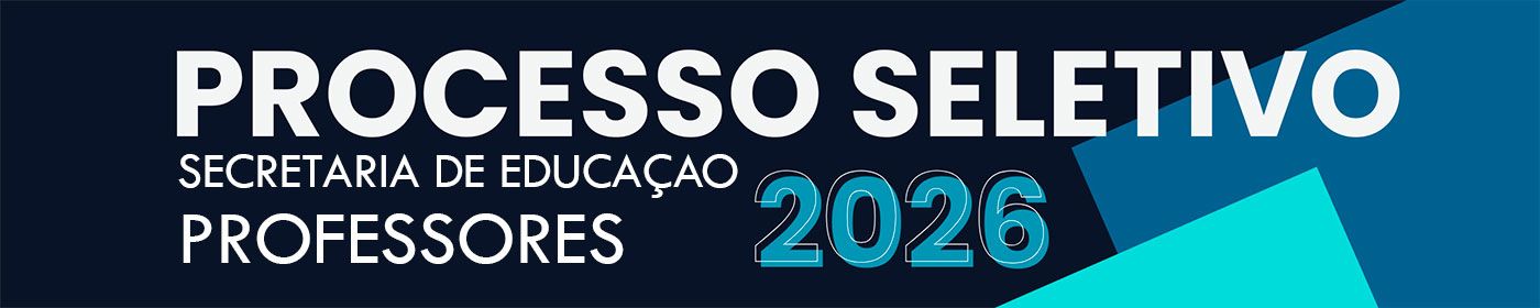 Processo Seletivo Sec Educação